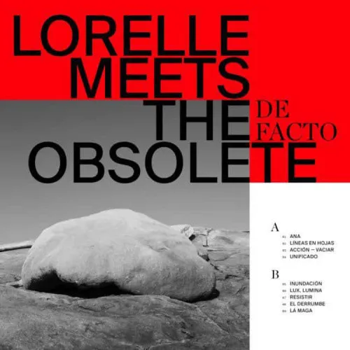 De Facto by LORELLE MEETS THE OBSOLETE