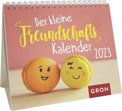 Der kleine Freundschaftskalender 2023: Mini-Monatskalender. Kleiner Aufstellkalender mit Monatskalendarium