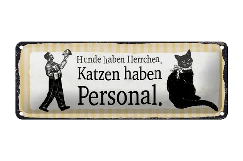 Blechschild Spruch 27x10 cm Katzenpersonal Schild