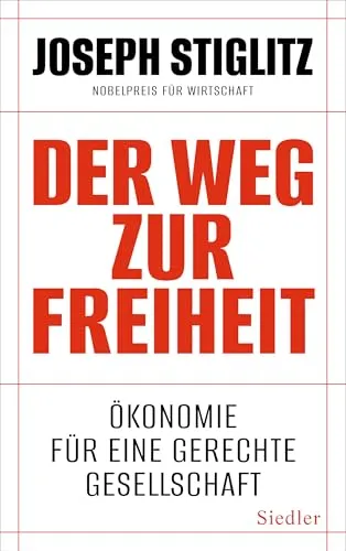 Der Weg zur Freiheit: Ökonomie für eine gerechte Gesellschaft - Soziologie-Referenz, bietet tiefgreifende Einblicke in die Zusammenhänge von Ökonomie und sozialer Gerechtigkeit.