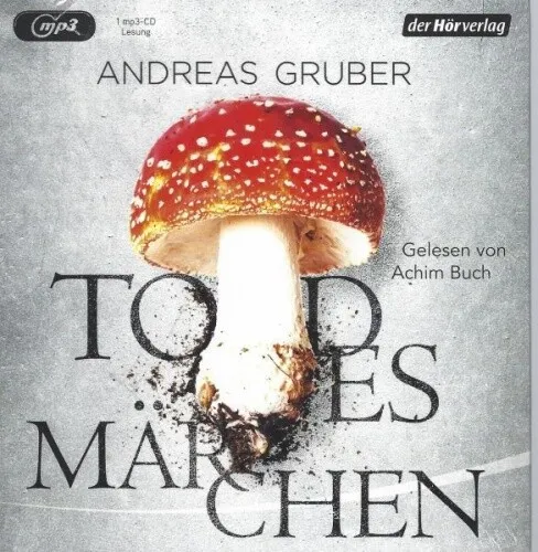 Andreas Gruber - Todesmärchen - Digipack - Hörbuch - mp3 CD - Neu / OVP