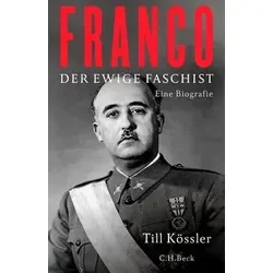 Franco: Der ewige Faschist von Beck
