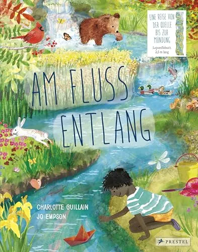 Am Fluss entlang: Eine Reise von der Quelle bis zur Mündung - Leporello-Bilderbuch - Geschenkbücher nach Personen, faszinierendes Wendebilderbuch mit 2,5 Metern Spannweite, ideal für Kinder und neugierige Entdecker.