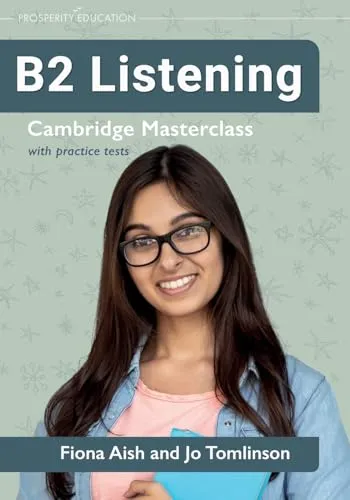 B2 Listening: Cambridge Masterclass mit Übungstests von Fiona Aish