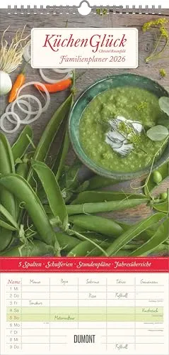 DUMONT - Familienplaner Küchenglück 2026 – Familienkalender 22x45 cm – Wandkalender mit 5 Spalten & Ferienterminen, dekorative Food-Fotografie von Christel Rosenfeld