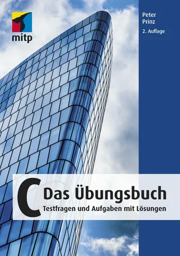 Das C Übungsbuch, 2.A. 2018 +++ 9,99 statt 22,00 +++ Neu & direkt vom Verlag +++
