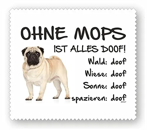 AdriLeo Brillenputztuch Displaytuch - Ohne Mops ist Alles doof! - 15x17cm - Microfaser weiß