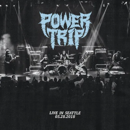 Power Trip Live in Seattle, 05.28.2018 (Vinyl) 12