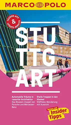 MARCO POLO Reiseführer Stuttgart: Reisen mit Insider-Tipps. Inkl. kostenloser Touren-App und Events&News