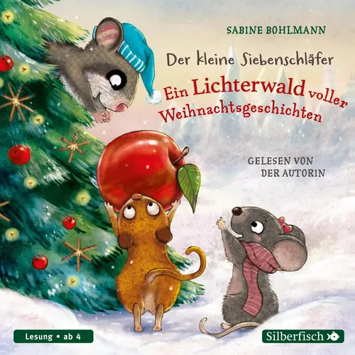 Der kleine Siebenschläfer: Ein Lichterwald voller Weihnachtsgeschichten - 1 CD - Weihnachtsbäckerei, zauberhafte Weihnachtsgeschichten für die ganze Familie, ideal für besinnliche Abende und gemütliche Stimmung.
