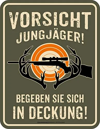Deko Blechschild als Geschenk für Jäger - Vorsicht Jungjäger