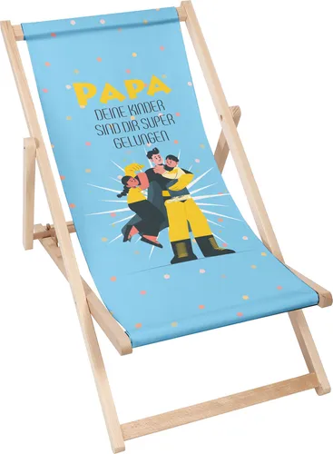 Dreamroots Liegestuhl klappbar Holz bis zu 130 kg, Sonnenliege klappbar mit 3-stufiger Neigungsregulierung der Rückenlehne, Papa,Deine Kinder sind