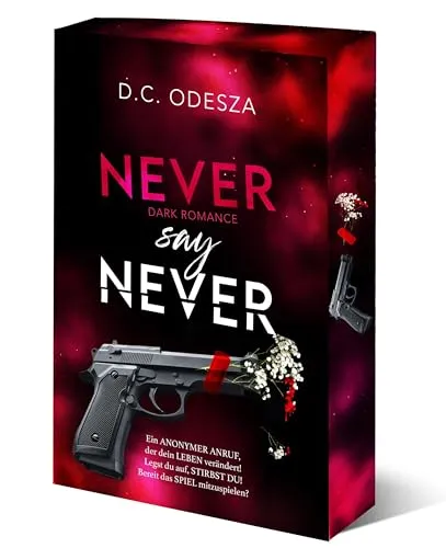NEVER say NEVER: Dark Romance Thrill