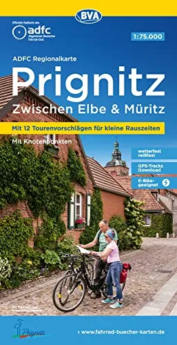 ADFC-Regionalkarte Prignitz, 1:75.000, mit Tagestourenvorschlägen, reiß- und wetterfest, E-Bike-geeignet, mit Knotenpunkten, GPS-Tracks Download,: Zwischen Elbe und Müritz (BVA ADFC Regionalkarte)