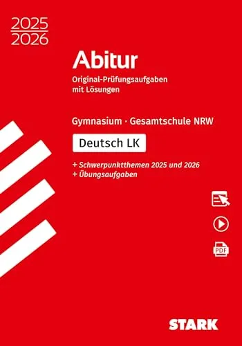 STARK Deutsch LK - Abitur 2025/2026 NRW - Prüfungsvorbereitung (Abitur-Prüfungen)