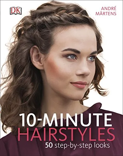 Produktbild 10-Minute Hairstyles: 50 Step-by-Step Looks
