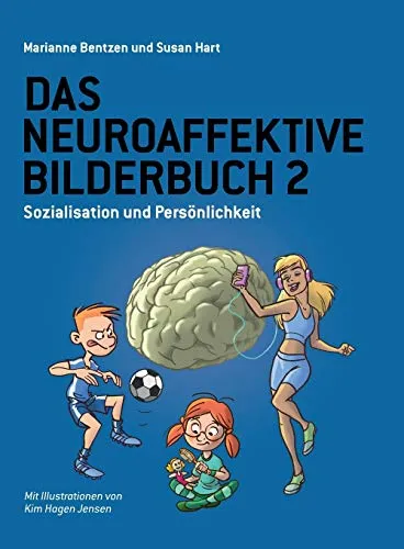 Produktbild Das Neuroaffektive Bilderbuch 2: Sozialisation und Persönlichkeit