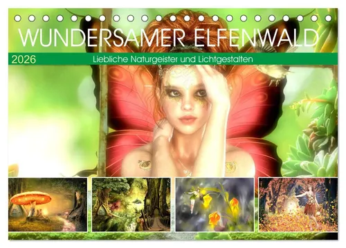 CALVENDO Wandkalender Wundersamer Elfenwald. Liebliche Naturgeister und Lichtgestalten (Tisc