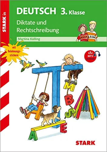 STARK Diktate und Rechtschreibung 3. Klasse - Training Grundschule (Grundschule Training)