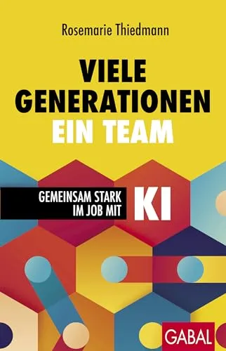 Viele Generationen, ein Team: Gemeinsam stark im Job mit KI - Recht und Arbeitswelt: Fördern Sie die Zusammenarbeit aller Generationen mit innovativen KI-Lösungen für mehr Effizienz im Job.