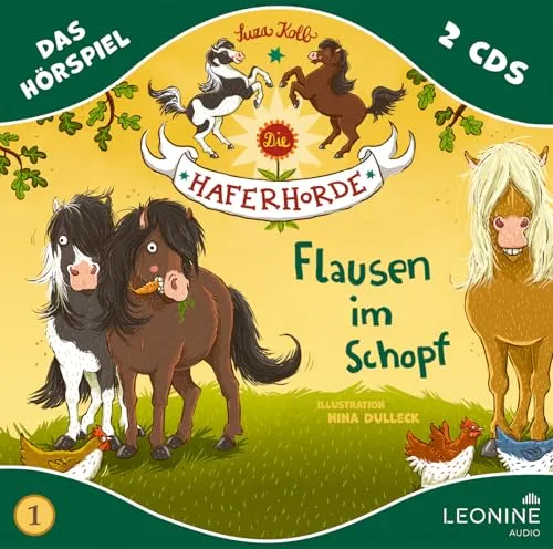 Die Haferhorde - Flausen im Schopf (Hörspiel zu Band 1)
