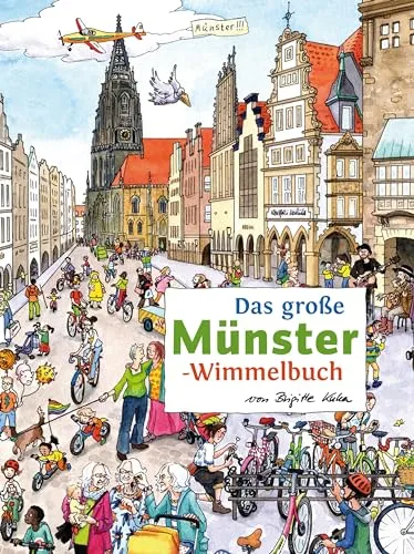 Das große MÜNSTER-Wimmelbuch (Städte-Wimmelbücher)