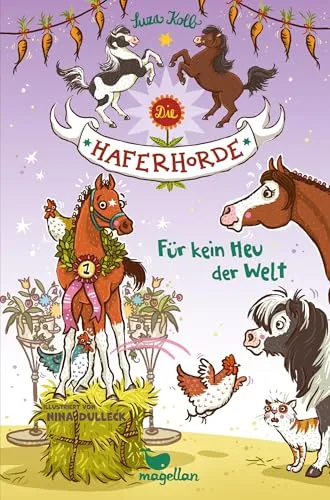 Die Haferhorde - Für kein Heu der Welt: Band 10 der lustigen Ponyabenteuer für Kinder ab 8 Jahren