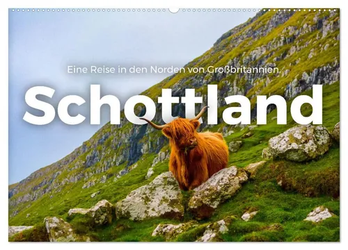 M. Scott | Schottland - Eine Reise in den Norden von Großbritannien....