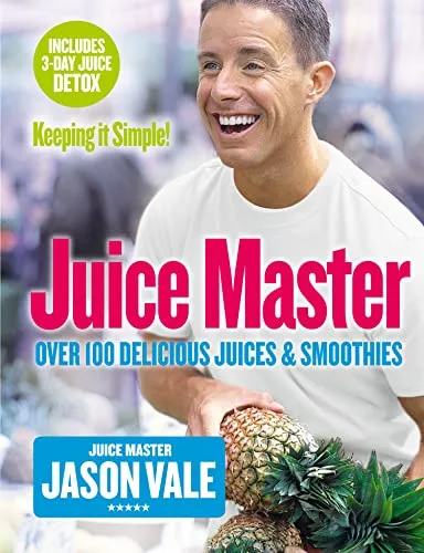 Produktbild Juice Master Keeping It Simple: Over 100 Delicious Juices and Smoothies