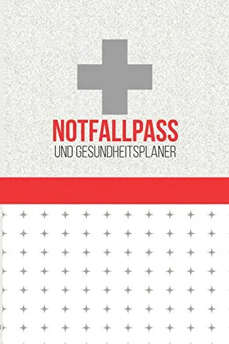 Notfallpass und Gesundheitsplaner: für Arztbesuche, Erste Hilfe, Vorsorgeuntersuchungen, Medikamente, zum Ausfüllen von Gesundheitszustand, ... Familienanamnese + andere medizinischen Daten