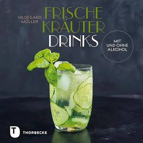 Frische Kräuterdrinks: Mit und ohne Alkohol