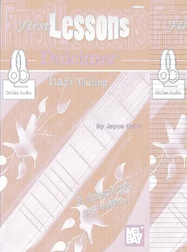 First Lessons Dulcimer: Dad Tuning - Includes Online Audio