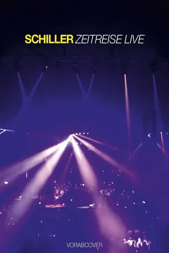 SCHILLER - ZEITREISE: LIVE (DVD)   DVD NEU