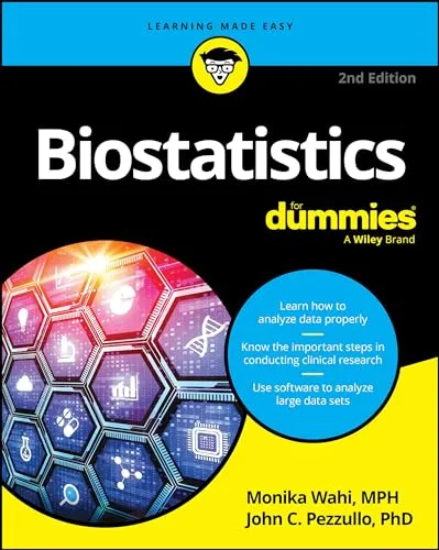 Biostatistics For Dummies: Ihr umfassender Leitfaden für medizinische Statistik