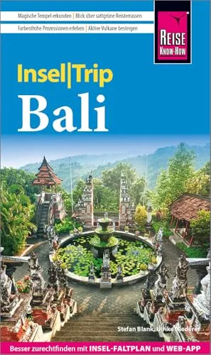 Reise Know-How InselTrip Bali: Reiseführer Bali mit Insel-Faltplan und kostenloser Web-App