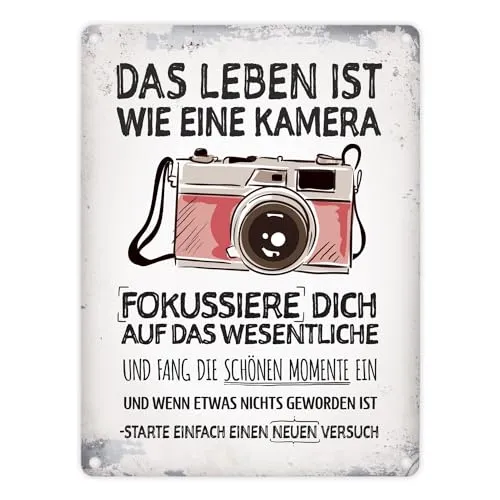 Das Leben ist wie eine Kamera Metallschild mit Foto Motiv Motivation positiv