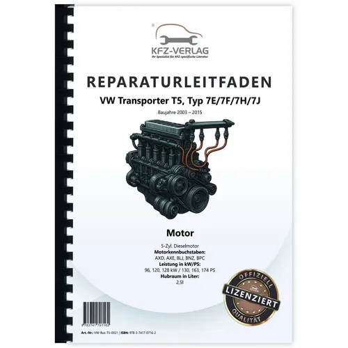 VW Transporter T5 2003-2015 2,5l Dieselmotor TDI 130-174 PS Werkstatthandbuch
