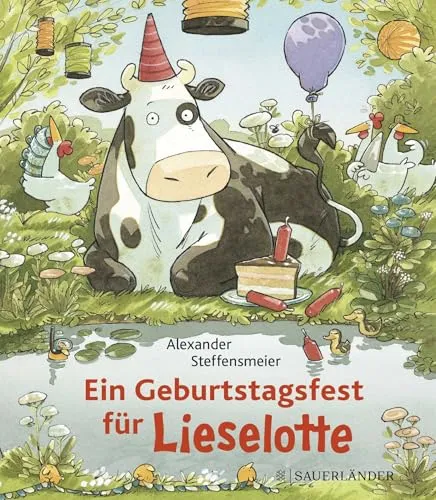 Ein Geburtstagsfest für Lieselotte (Mini-Ausgabe): Geburtstagsgeschichte für Kinder ab 4 Jahren │ Perfektes Geburtstagsgeschenk für Kindergartenkinder (Mini-Bilderbücher von Kuh Lieselotte, Band 9)
