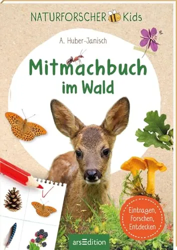 Naturforscher-Kids – Mitmachbuch im Wald: Eintragen, Forschen, Entdecken | Interaktives Naturbuch für Kinder ab 8 Jahren