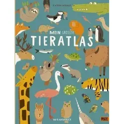 Mein großer Tieratlas: 100% Naturbuch - Vierfarbiges Pappbilderbuch - Hörbuch über die Tierwelt, ideal für Kinder mit bunten Bildern und spannenden Informationen über Tiere in ihrer natürlichen Umgebung.