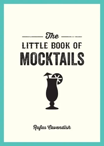 Rufus Cavendish The Little Book of Mocktails (Taschenbuch)