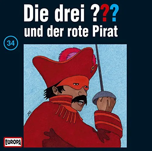 Die drei Fragezeichen - Folge 34: und der rote Pirat