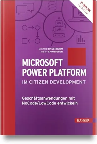 Microsoft Power Platform: NoCode/LowCode Geschäftsanwendungen entwickeln - Entdecken Sie die Microsoft Power Platform für Citizen Development. Entwickeln Sie mühelos Geschäftsanwendungen ohne Programmierkenntnisse. Ideal für alle, die Prozesse optimieren möchten.