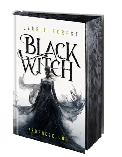 Black Witch - Prophezeiung: Band 1 der Bestseller-Serie - Unterhaltungsliteratur, erster Band der epischen NY Times und USA Today Bestseller-Serie mit packender Fantasy und fesselnder Handlung.