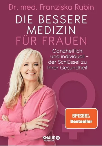 Die bessere Medizin für Frauen von Franziska Rubin – Mängelexemplar