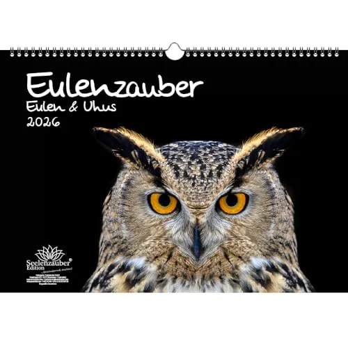 Eulenzauber Eulen und Uhus DIN A3 Kalender für 2026 - Seelenzauber