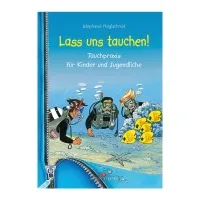 Lass uns tauchen!
