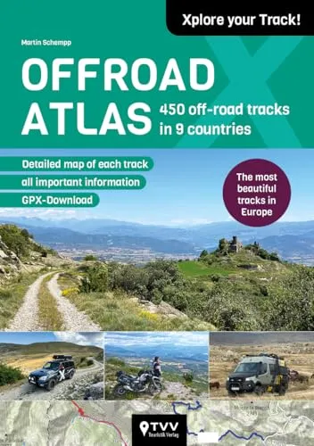 OFF-ROAD ATLAS (English Edition): 450 Off-Road Tracks in 9 Countries - Freizeit, Haus & Garten - Entdecken Sie 450 spannende Off-Road-Strecken in 9 Ländern und erleben Sie Abenteuer pur!
