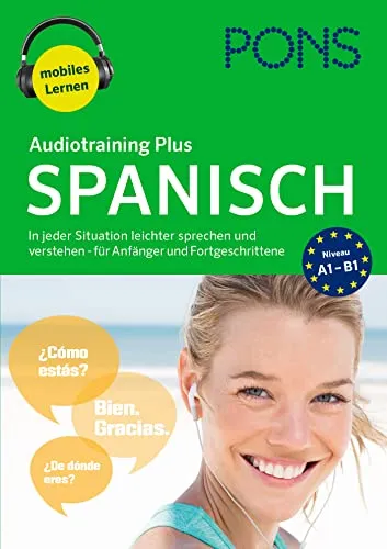 PONS Audiotraining Plus Spanisch: Für Anfänger und Fortgeschrittene mit 2 MP3-CDs