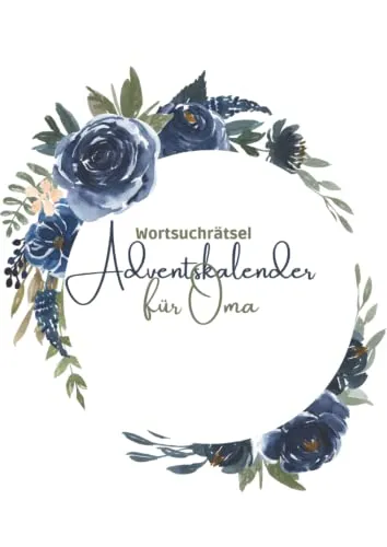 Adventskalender für Oma: Senioren Adventskalender 2022 voller Rätsel für die Adventszeit